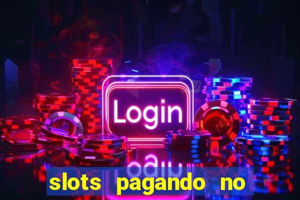 slots pagando no cadastro saque free